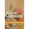 Active Learning: A Practical Guide for College Faculty - Paperback