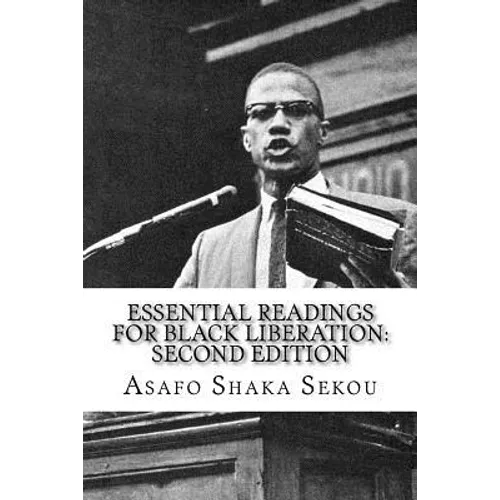 Essential Readings for Black Liberation: Second Edition - Paperback