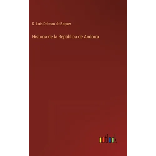 Historia de la República de Andorra - Hardcover