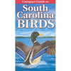 Compact Guide to South Carolina Birds - Paperback