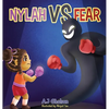 Nylah vs Fear - Hardcover