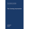 The Coming Insurrection - Paperback
