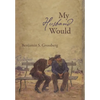 My Husband Would: Poems - Hardcover