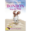 Bonbon with the Wind: A Southern Chocolate Shop Mystery - Hardcover