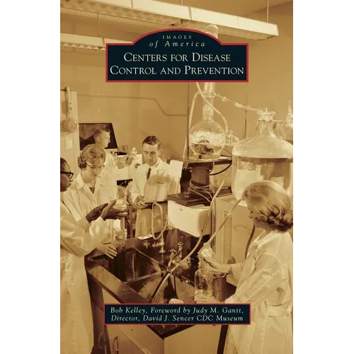 Centers for Disease Control and Prevention - Hardcover