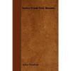 Notes From Sick Rooms - Paperback