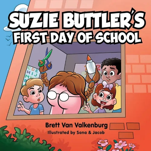 Suzie Buttler's First Day of School - Paperback