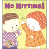 No Hitting!: A Lift-The-Flap Book - Hardcover