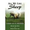 All We Like Sheep: Lessons from the Sheepfold - Paperback