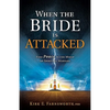 When the Bride Is Attacked - Paperback