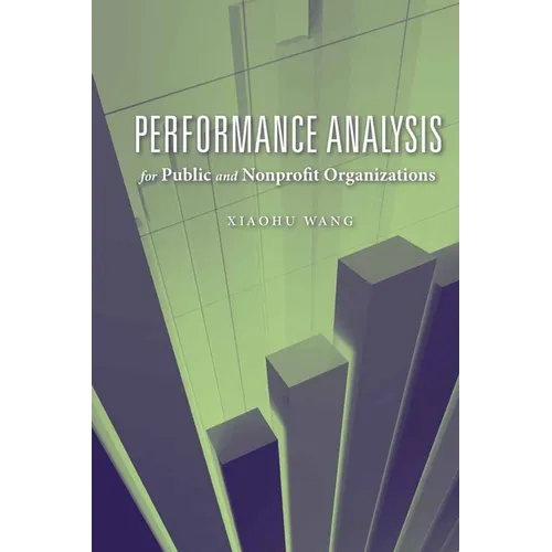Performance Analysis for Public and Nonprofit Organizations - Paperback