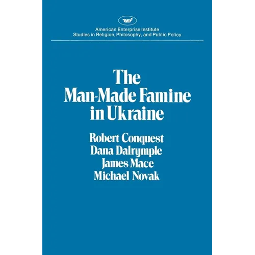 The Man-Made Famine in Ukraine - Paperback