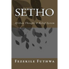Setho: Afrikan Thought & Belief System - Paperback