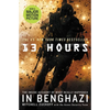 13 Hours: The Inside Account of What Really Happened in Benghazi - Paperback