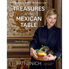 Pati Jinich Treasures of the Mexican Table: Classic Recipes, Local Secrets - Hardcover