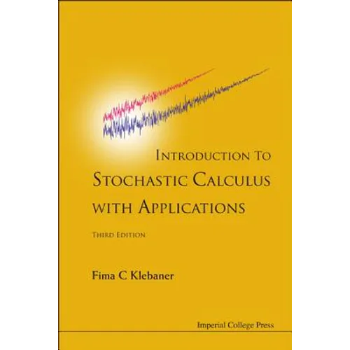 Intro to Stoch Calc with Appl, 3 Ed - Paperback