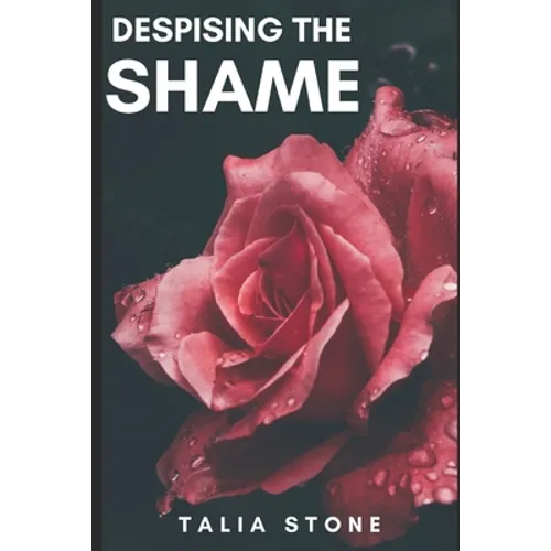 Despising the Shame - Paperback