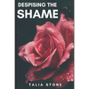 Despising the Shame - Paperback