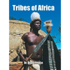 Tribes of Africa - Hardcover