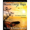 Beyond Energy Magic: Five Books of Power - Paperback