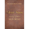 Ghost Town: Spooky Stories of the Old West - Paperback