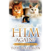 Will I See Him Again? A Look At Pets In Heaven - Paperback