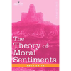 The Theory of Moral Sentiments - Hardcover