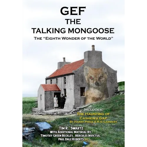 Gef The Talking Mongoose: The "Eighth Wonder of the World" - Paperback