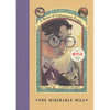 A Series of Unfortunate Events #4: The Miserable Mill - Hardcover
