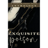 Exquisite Poison - Paperback
