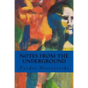Notes from the Underground - Paperback