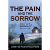 The Pain and The Sorrow: A Novel of Old New Mexico - Paperback