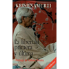 La Libertad Primera Y Última - Paperback