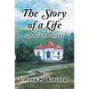 The Story of a Life - Liberty Lost, Volume 1 - Paperback