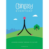 Chineasy Everyday: Learning Chinese Through Its Culture - Hardcover