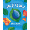 The Terrific Trip of Douglas Drip - Paperback