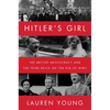 Hitler's Girl: The British Aristocracy and the Third Reich on the Eve of WWII - Paperback