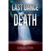 Last Dance with Death - Paperback