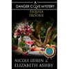 Tequila Trouble - Paperback