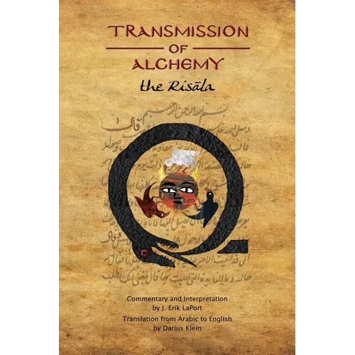Transmission of Alchemy: The Epistle of Morienus to Khālid bin Yazīd (Paperback Color Edition) - Paperback