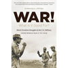 War! What Is It Good For?: Black Freedom Struggles and the U.S. Military from World War II to Iraq - Paperback