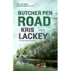 Butcher Pen Road - Hardcover