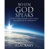 When God Speaks: How to Recognize God's Voice and Respond in Obedience - Paperback