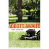 Abbott Awaits - Paperback