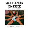 All Hands on Deck: Tales from the Table - Paperback