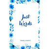 Just Words - Paperback