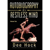 Autobiography of a Restless Mind: Reflections on the Human Condition - Hardcover