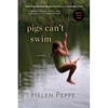 Pigs Can't Swim: A Memoir - Paperback