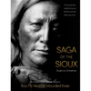 Saga of the Sioux: An Adaptation from Dee Brown's Bury My Heart at Wounded Knee - Paperback