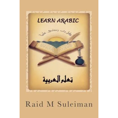 Learn Arabic: Fast & Easy Approach - Paperback